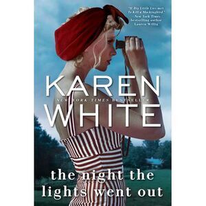 The Night the Lights Went Out -- Karen White